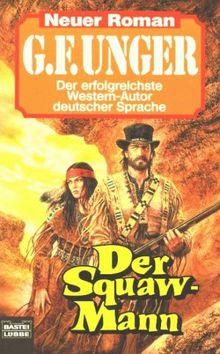 Der Squaw- Mann.