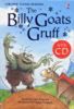 Billy Goats Gruff (Young Reading CD Packs)