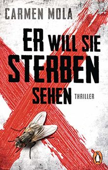 Er will sie sterben sehen: Thriller