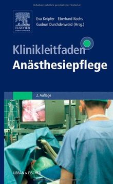 Klinikleitfaden Anästhesiepflege