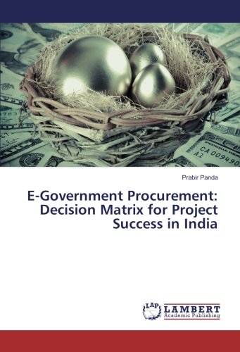 E-Government Procurement: Decision Matrix for Project Success in India