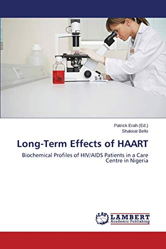 Long-Term Effects of HAART: Biochemical Profiles of HIV/AIDS Patients in a Care Centre in Nigeria