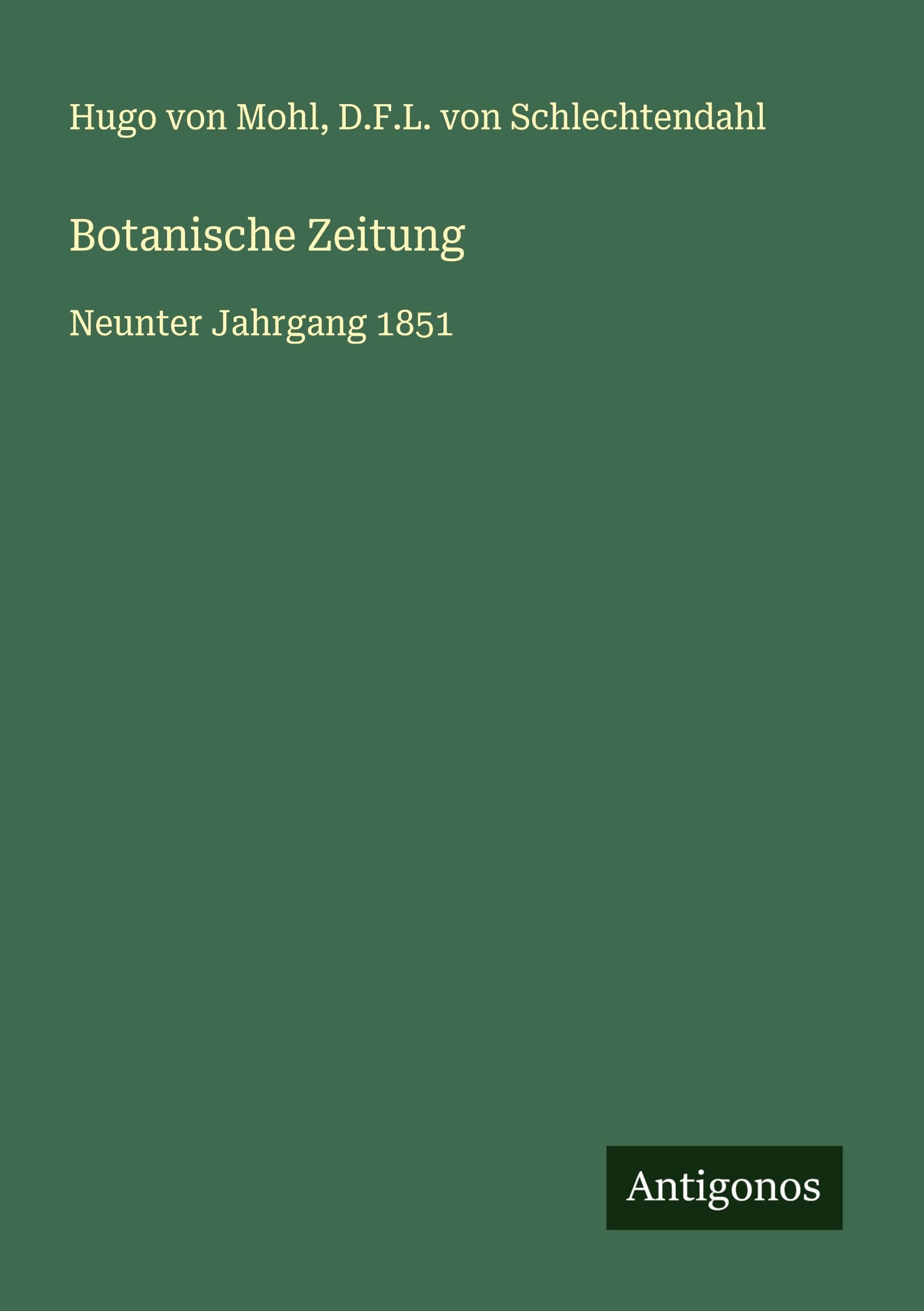 Botanische Zeitung: Neunter Jahrgang 1851