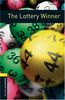 The Lottery Winner: 400 Headwords (Oxford Bookworms Library: Stage 1)