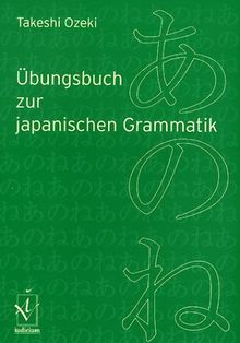 Übungsbuch zur japanischen Grammatik