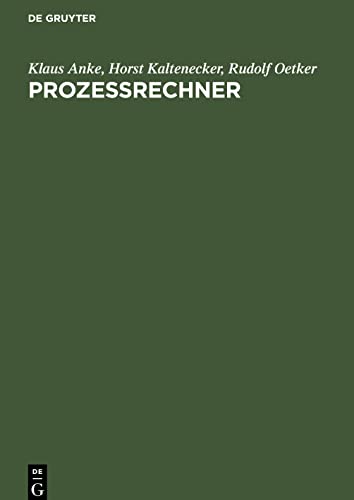 Prozeßrechner: Wirkungsweise und Einsatz