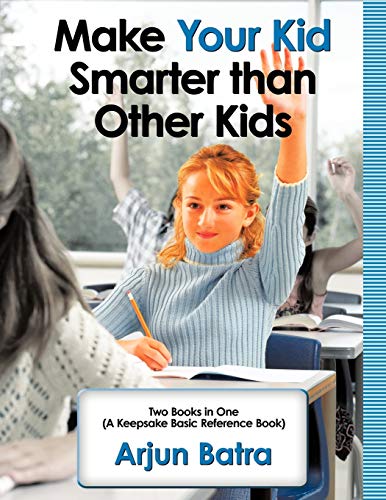 Make your Kid Smarter than Other Kids