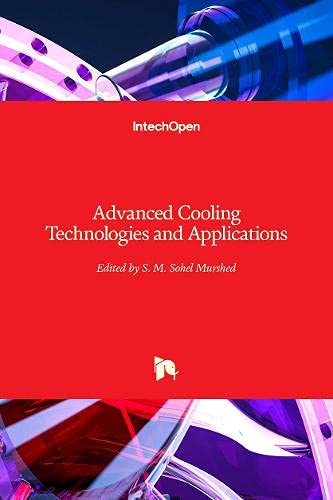 Advanced Cooling Technologies and Applications