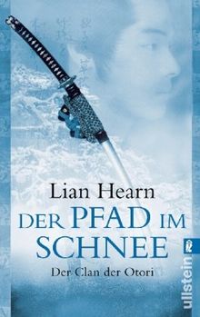 Der Pfad im Schnee: Der Clan der Otori