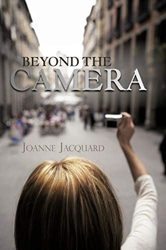Beyond The Camera