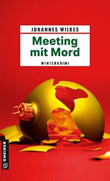 Meeting mit Mord: Kriminalroman (Kriminalromane im GMEINER-Verlag)