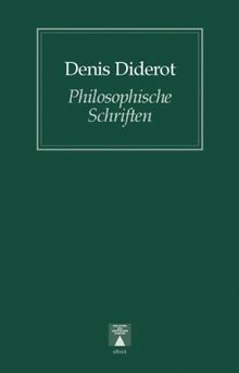 Philosophische Schriften. Eine Auswahl