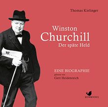 Winston Churchill: Der späte Held