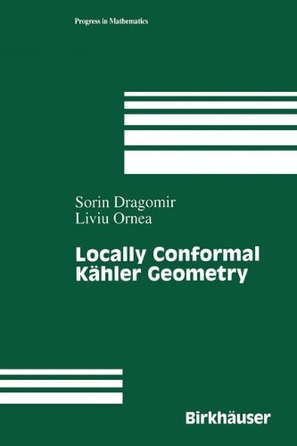 Locally Conformal Kähler Geometry (Progress in Mathematics)
