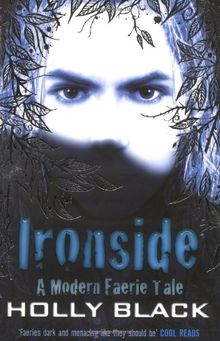 Ironside (Modern Tale of Faerie)