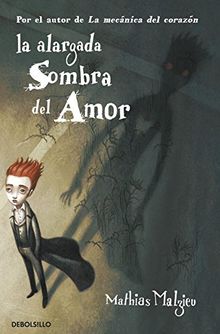 La alargada sombra del amor (CAMPAÑAS, Band 26092)