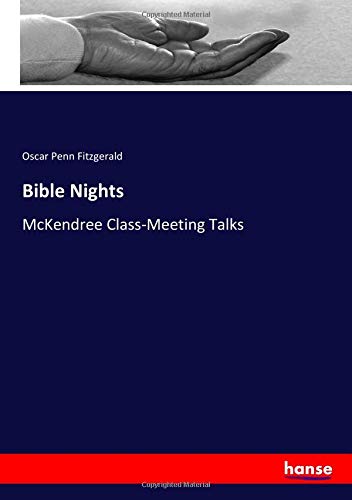 Bible Nights: McKendree Class-Meeting Talks