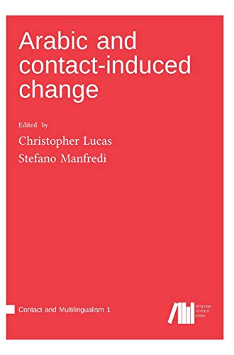 Arabic and contact-induced change (Contact and Multilingualism)