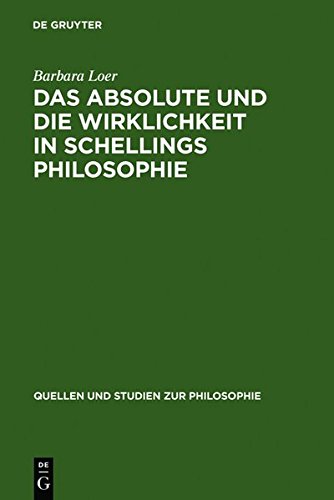 Das Absolute und die Wirklichkeit in Schellings Philosophie: Mit der Erstedition einer Handschrift aus dem Berliner Schelling-Nachlass (Quellen und Studien zur Philosophie, Band 7)