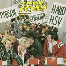 Porsche Genscher Hallo HSV (180g,7inch,Anti-CD) [Vinyl LP] von die Goldenen Zitronen | CD | Zustand neu