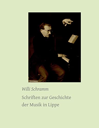 Schriften zur Geschichte der Musik in Lippe (Digitale Edition LLB)