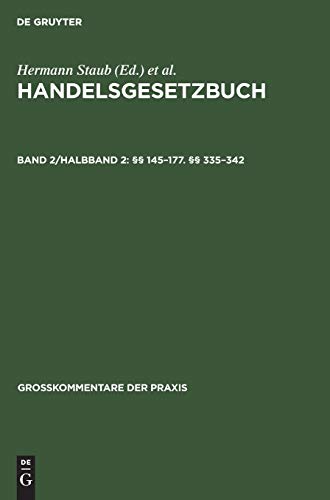 §§ 145–177. §§ 335–342 (Großkommentare der Praxis)