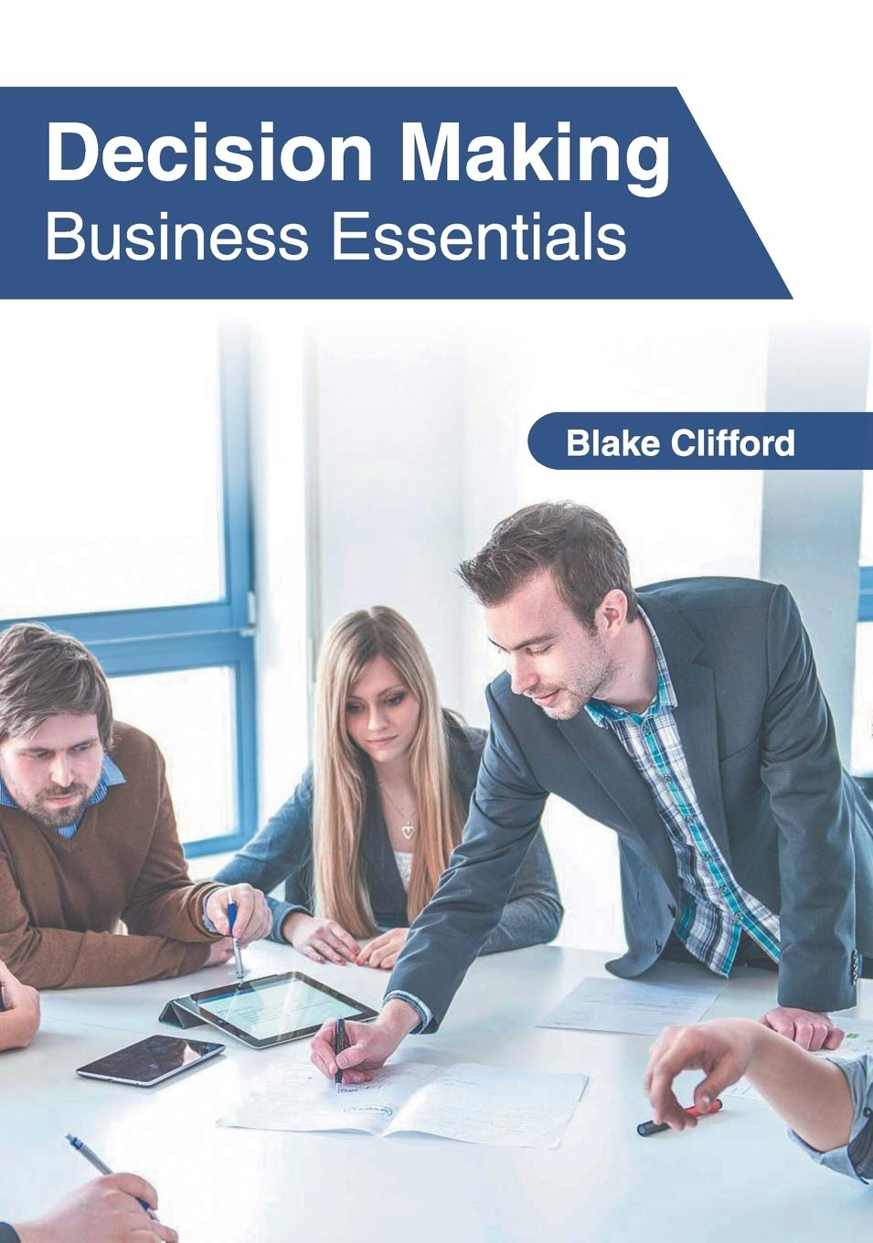 Decision Making: Business Essentials