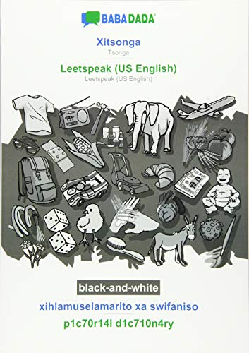 BABADADA black-and-white, Xitsonga - Leetspeak (US English), xihlamuselamarito xa swifaniso - p1c70r14l d1c710n4ry: Tsonga - Leetspeak (US English), visual dictionary