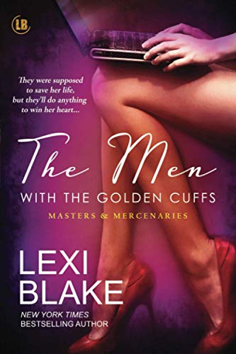 The Men with the Golden Cuffs (Masters and Mercenaries, Band 2)