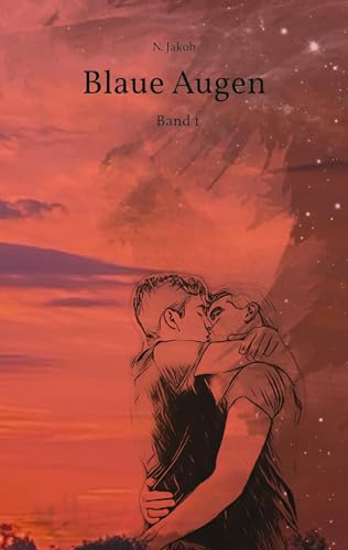 Blaue Augen: Band 1