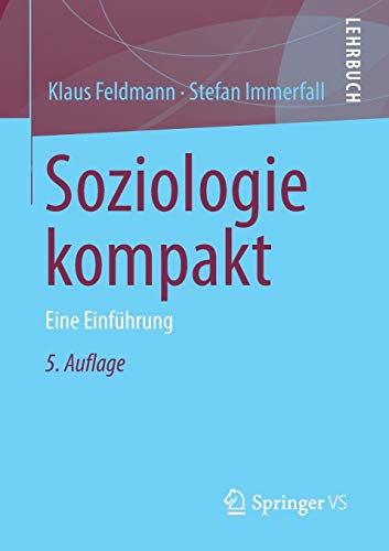 Klaus Feldmann Soziologie Kompakt, Eine Einführung