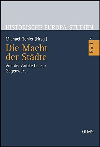 Die Macht  der  St dte  Von der  Antike bis zur Gegenwart 