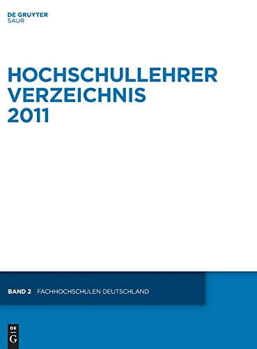Hochschullehrer Verzeichnis / Fachhochschulen Deutschland: Band 2