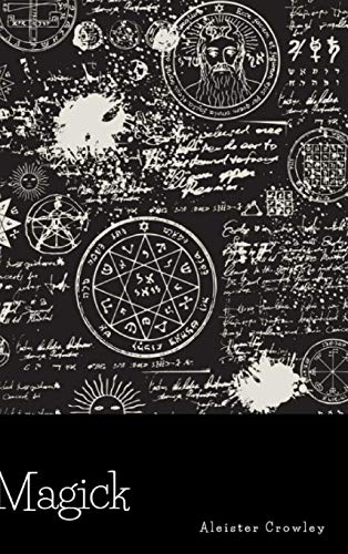 Aleister Crowley Magick