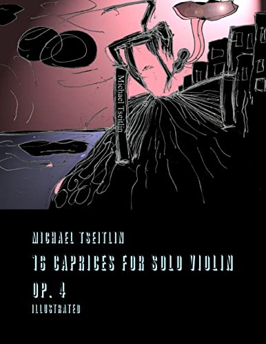 16 Caprices for Solo Violin OP. 4