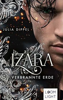 Verbrannte Erde (4) (Izara, Band 4)