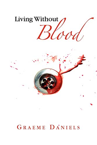 Living Without Blood
