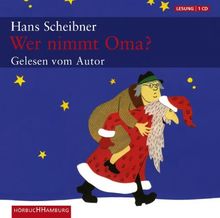 Wer nimmt Oma?: 1 CD: Weihnachtssatiren