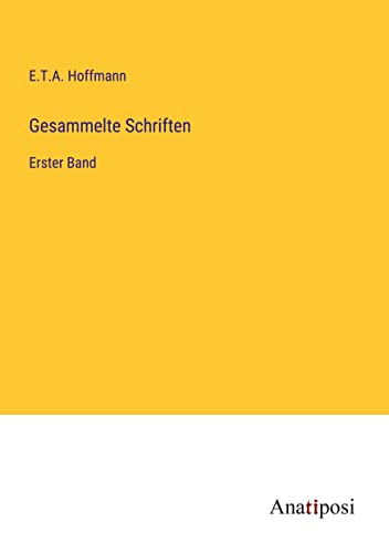 Gesammelte Schriften: Erster Band