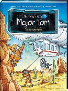 Der kleine Major Tom. Band 13. Die Wüste lebt