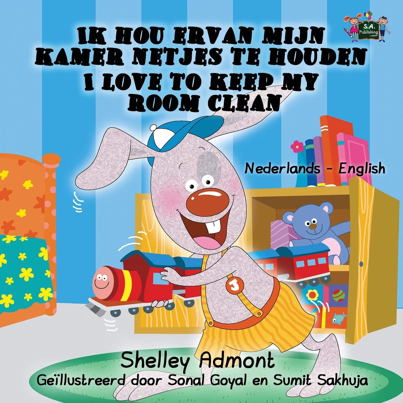 Ik hou ervan mijn kamer netjes te houden - I Love to Keep My Room Clean (dutch kids books, dutch children's books): dutch books for kids, nederlandse ... (Dutch English Bilingual Collection, Band 4)