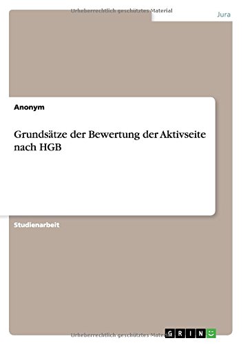 Grundsätze der Bewertung der Aktivseite nach HGB