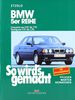 So wird's gemacht. Pflegen - warten - reparieren: BMW 5er Reihe 9/87 bis 7/95: So wird's gemacht - Band 67: BD 67