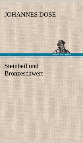 Steinbeil und Bronzeschwert