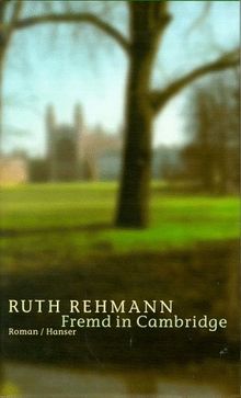 Fremd in Cambridge: Roman