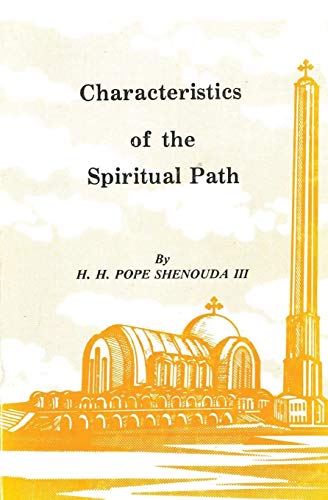 Pope Shenouda Iii Characteristics Of The Spiritual Path