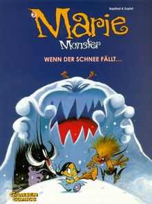 Marie Monster, Bd.2, Wenn der Schnee fällt . . .