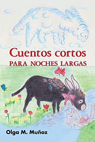 Cuentos Cortos para Noches Largas