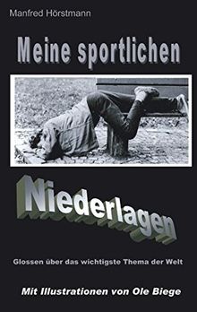 Meine sportlichen Niederlagen