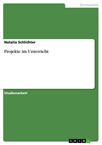 Projekte im Unterricht